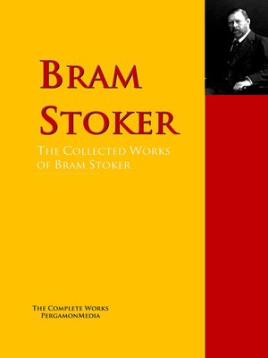 cover image of The Collected Works of Bram Stoker